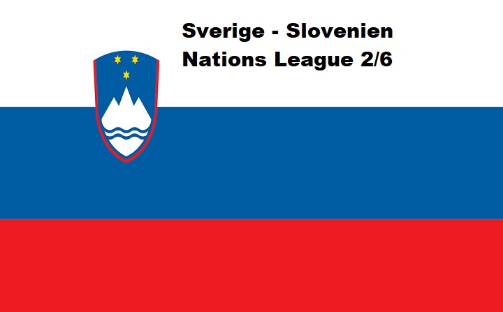 Laguppställningar Sverige - Slovenien Nations League 2/6 2022